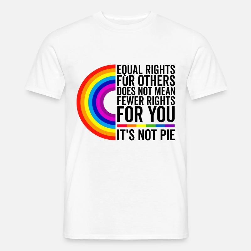 Equal Rights For Others Does Not Mean Less Rights - Männer T-Shirt - Weiß