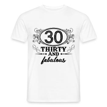 30 and incredible, 30 birthday - Men's T-Shirt - white - Front - AI Model Male 178 dark (178cm)