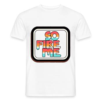 So Fire Me 14 - Männer T-Shirt - Weiß - Vorne - AI Model Male 178 dark (178cm)