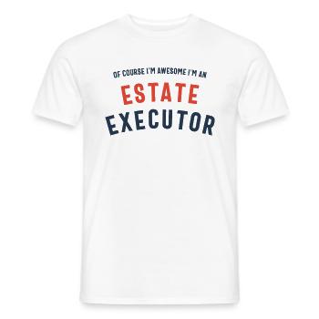 Bien sûr, je suis génial, je suis un exécuteur testamentaire - T-shirt homme - blanc - Devant - AI Model Male 178 dark (178cm)