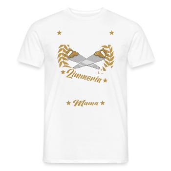 Zimmerin Mutter Holzbauer Zimmerer Holzbau Mama - Männer T-Shirt - Weiß - Vorne - AI Model Male 178 dark (178cm)