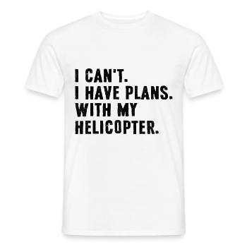 Ich kann nicht, ich habe Pläne mit meinem Hubschrauberpiloten Chop - Männer T-Shirt - Weiß - Vorne - AI Model Male 178 dark (178cm)