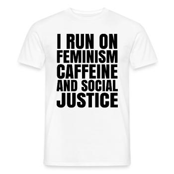 I Run On Feminism Caffeine And Social Justice Gay - Männer T-Shirt - Weiß - Vorne - AI Model Male 178 dark (178cm)