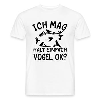 Ich mag Halt Einfach Vögel - Vogel Liebhaber - Männer T-Shirt - Weiß - Vorne - AI Model Male 178 dark (178cm)