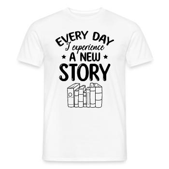 Every Day I Experience A New Story - Bookworm Book - Männer T-Shirt - Weiß - Vorne - AI Model Male 178 dark (178cm)