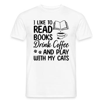 I Like To Read Books Drink Coffee And Play With My - Men's T-Shirt - white - Front - AI Model Male 178 dark (178cm)