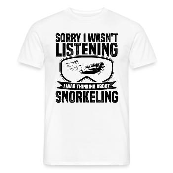 Sorry Wasnt Listening I Was Thinking About Snorkel - Männer T-Shirt - Weiß - Vorne - AI Model Male 178 dark (178cm)