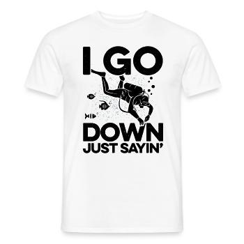 I Go Down Just Sayin' Snorkeling Diving Scuba Dive - Männer T-Shirt - Weiß - Vorne - AI Model Male 178 dark (178cm)