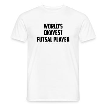 World's Okayest Futsal Player Indoor Soccer Footba - Männer T-Shirt - Weiß - Vorne - AI Model Male 178 dark (178cm)