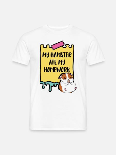 Sorry My Hamster Ate My Homework Hamster Owner Pet - Männer T-Shirt - Weiß