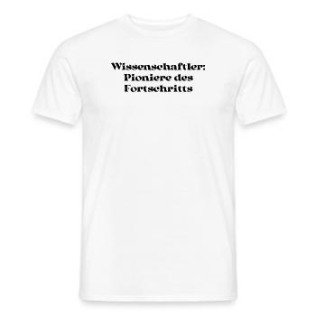 Wissenschaft - Wissenschaftler: Pioniere des - Männer T-Shirt - Weiß - Vorne - AI Model Male 178 dark (178cm)