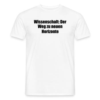 Wissenschaft - Wissenschaft: Der Weg zu neuen - Männer T-Shirt - Weiß - Vorne - AI Model Male 178 dark (178cm)