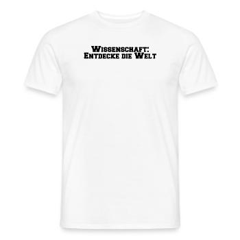 Wissenschaft - Wissenschaft: Entdecke die Welt - Männer T-Shirt - Weiß - Vorne - AI Model Male 178 dark (178cm)