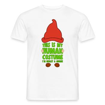 Ceci est mon costume humain dans un cadeau d’amoureux gnome - T-shirt homme - blanc - Devant - AI Model Male 178 dark (178cm)