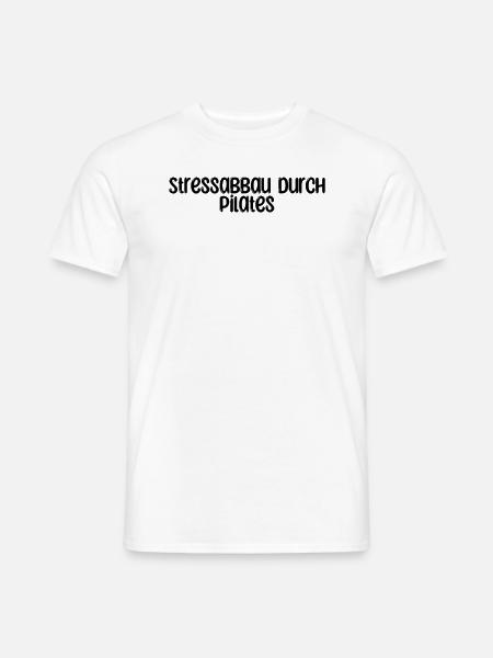 Pilates - Stressabbau durch Pilates - Männer T-Shirt - Weiß