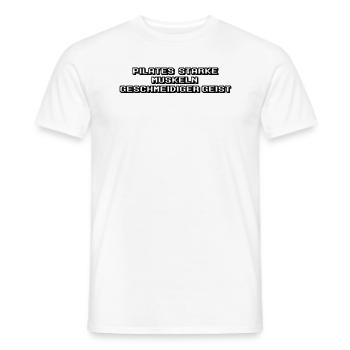 Pilates - Pilates: Starke Muskeln, geschmeidiger - Männer T-Shirt - Weiß - Vorne - AI Model Male 178 dark (178cm)
