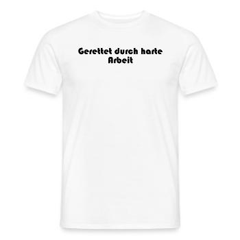 Feuerwehr - Gerettet durch harte Arbeit - Männer T-Shirt - Weiß - Vorne - AI Model Male 178 dark (178cm)