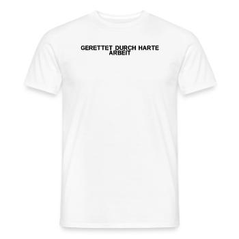 Feuerwehr - Gerettet durch harte Arbeit - Männer T-Shirt - Weiß - Vorne - AI Model Male 178 dark (178cm)
