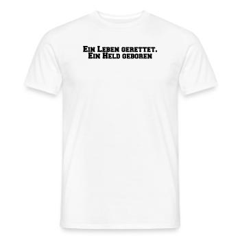 Feuerwehr - Ein Leben gerettet. Ein Held geboren - Männer T-Shirt - Weiß - Vorne - AI Model Male 178 dark (178cm)