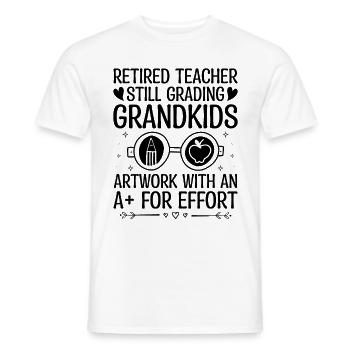 Retired Grandma Pensioner Pension Teacher Teach Re - Men's T-Shirt - white - Front - AI Model Male 178 dark (178cm)
