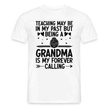 Retired Grandma Pensioner Pension Teacher Teach Re - Men's T-Shirt - white - Front - AI Model Male 178 dark (178cm)