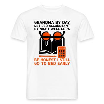 Grand-mère à la retraite Pensioner Comptable Banque - T-shirt homme - blanc - Devant - AI Model Male 178 dark (178cm)