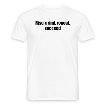 Fitness - Rise, grind, repeat, succeed - Männer T-Shirt - Weiß - Vorne - AI Model Male 178 dark (178cm)