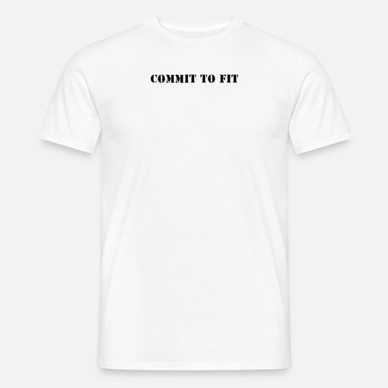 Fitness - Commit to fit - Männer T-Shirt - Weiß