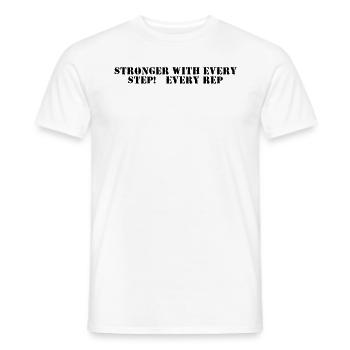 Fitness - Stronger with every step, every rep - Men's T-Shirt - white - Front - AI Model Male 178 dark (178cm)