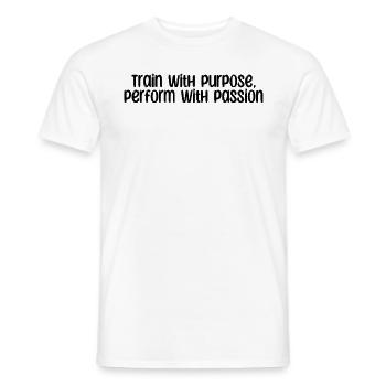 Fitness - Train with purpose, perform with - Männer T-Shirt - Weiß - Vorne - AI Model Male 178 dark (178cm)