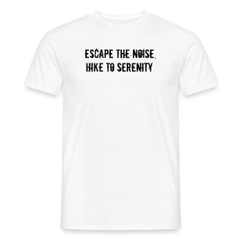Wandern - Escape the noise, hike to serenity - Männer T-Shirt - Weiß - Vorne - AI Model Male 178 dark (178cm)