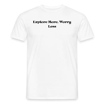 Wandern - Explore More, Worry Less - Männer T-Shirt - Weiß - Vorne - AI Model Male 178 dark (178cm)
