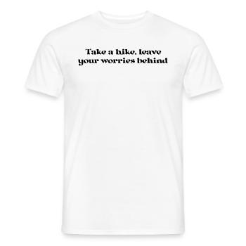 Hiking - Take a hike, leave your worries behind - Men's T-Shirt - white - Front - AI Model Male 178 dark (178cm)