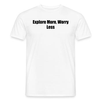 Wandern - Explore More, Worry Less - Männer T-Shirt - Weiß - Vorne - AI Model Male 178 dark (178cm)
