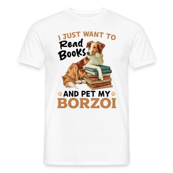 I Just want to read Books and pet my Borzoi - Men's T-Shirt - white - Front - AI Model Male 178 dark (178cm)