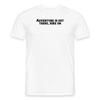 Hiking - Adventure is out there, hike on - Men's T-Shirt - white - Front - AI Model Male 178 dark (178cm)