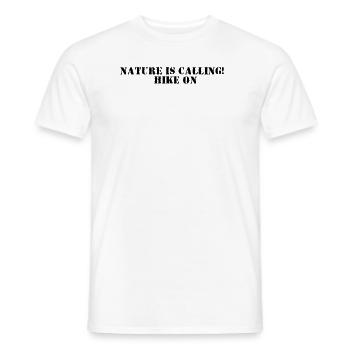 Hiking - Nature is Calling, Hike On - Men's T-Shirt - white - Front - AI Model Male 178 dark (178cm)