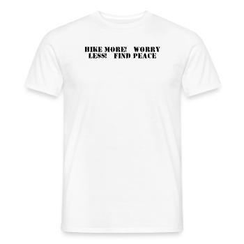 Wandern - Hike more, worry less, find peace - Männer T-Shirt - Weiß - Vorne - AI Model Male 178 dark (178cm)