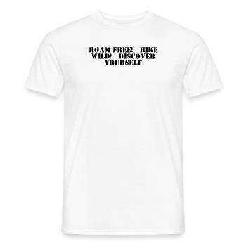 Hiking - Roam free, hike wild, discover yourself - Men's T-Shirt - white - Front - AI Model Male 178 dark (178cm)
