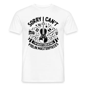 Tut mir leid, dass ich nicht kann, ich bin damit beschäftigt, ein Meisterwerk für die Violine zu schaffen - Männer T-Shirt - Weiß - Vorne - AI Model Male 178 dark (178cm)