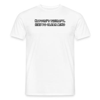 Wandern - Nature's therapy, hike to clear mind - Männer T-Shirt - Weiß - Vorne - AI Model Male 178 dark (178cm)