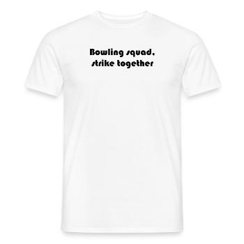 Bowling - Bowling squad, strike together - Männer T-Shirt - Weiß - Vorne - AI Model Male 178 dark (178cm)