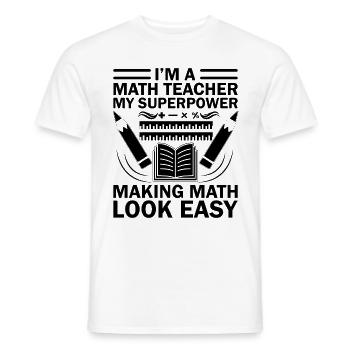 Professeur de mathématiques Professeur d’école Professeur de mathématiques drôle S - T-shirt homme - blanc - Devant - AI Model Male 178 dark (178cm)