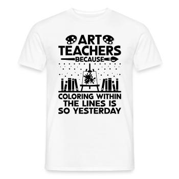 Kunstlehrer Schullehrer Lustige Kunstlehrer Scho - Männer T-Shirt - Weiß - Vorne - AI Model Male 178 dark (178cm)