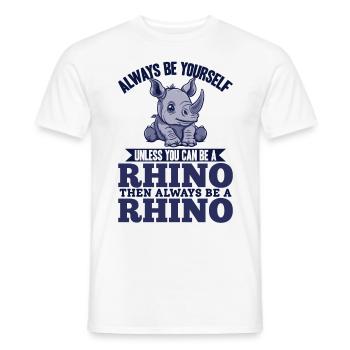 Funny Rhino Rhinoceros Animal Always Be Yourself - Men's T-Shirt - white - Front - AI Model Male 178 dark (178cm)