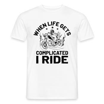 When Life Gets Complicated I Ride Motorcycle Biker - Men's T-Shirt - white - Front - AI Model Male 178 dark (178cm)