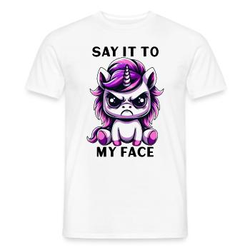 Say it to my face - Männer T-Shirt - Weiß - Vorne - AI Model Male 178 dark (178cm)