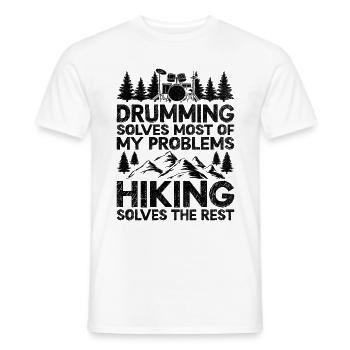 Drumming Solves Most Of My Problems Hiking Solves - Men's T-Shirt - white - Front - AI Model Male 178 dark (178cm)