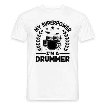 Meine Superkraft Ich bin ein Schlagzeuger Schlagzeuger Schlagzeuger Schlagzeuger - Männer T-Shirt - Weiß - Vorne - AI Model Male 178 dark (178cm)
