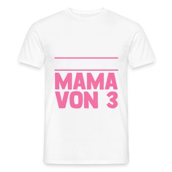 Mama Von 3 Kindern - Männer T-Shirt - Weiß - Vorne - AI Model Male 178 dark (178cm)